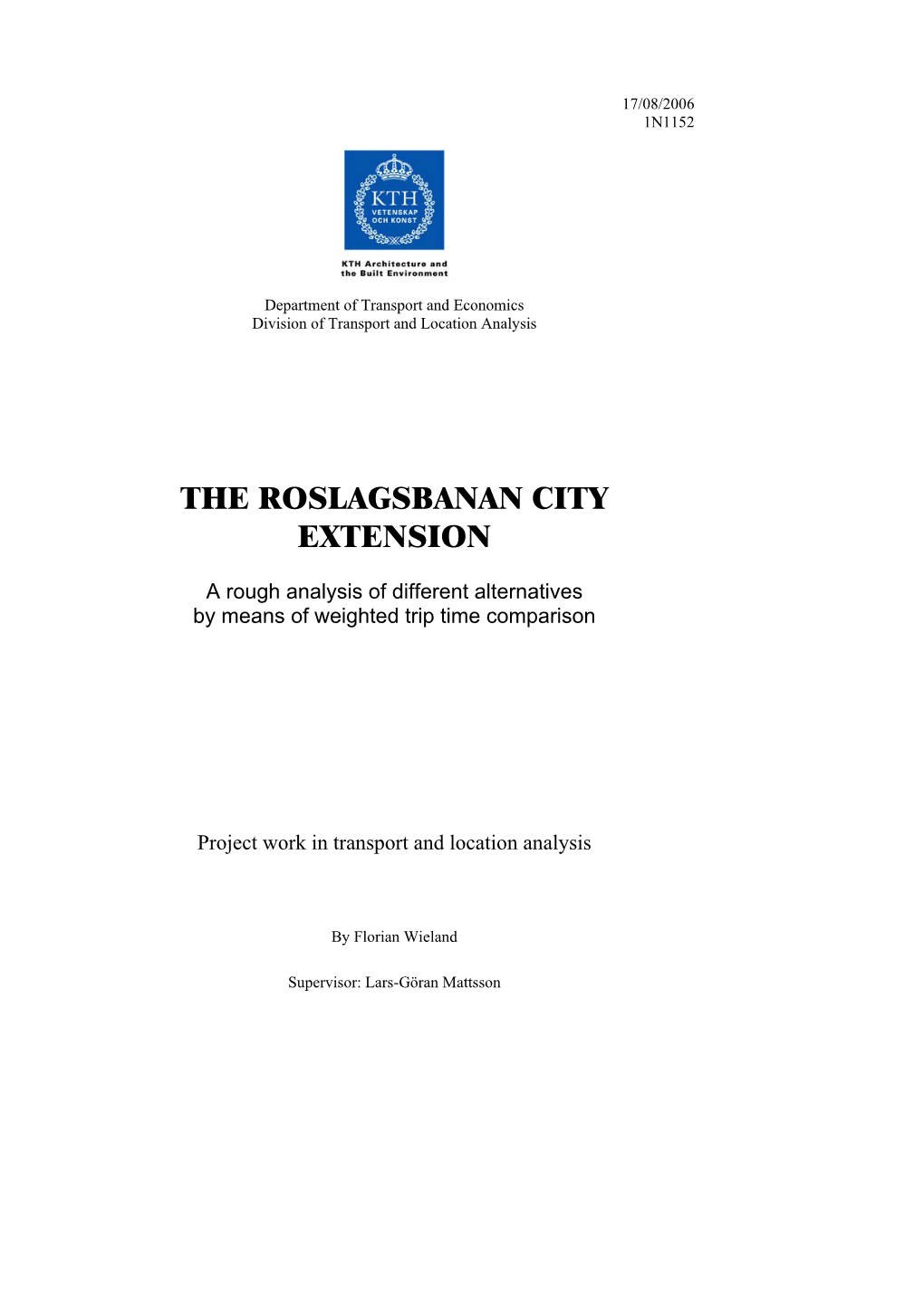 The Roslagsbanan City Extension