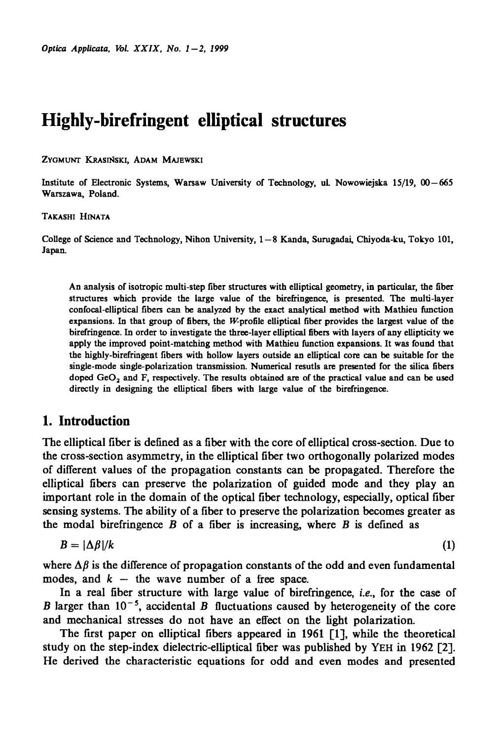 Highly-Birefringent Elliptical Structures