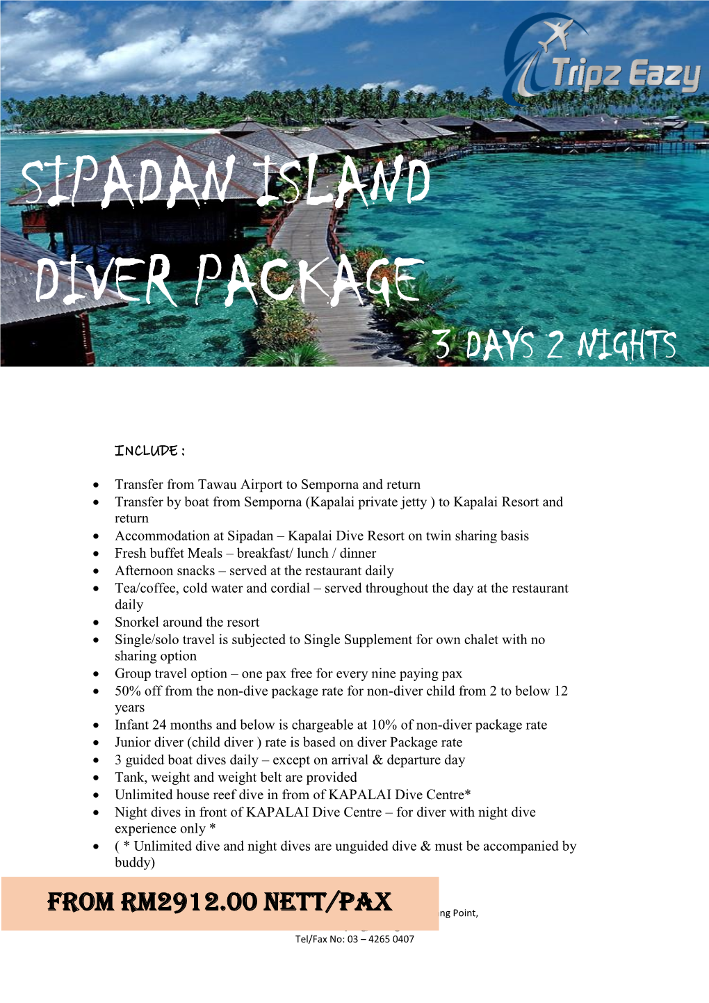 Sipadan Island Diver Package