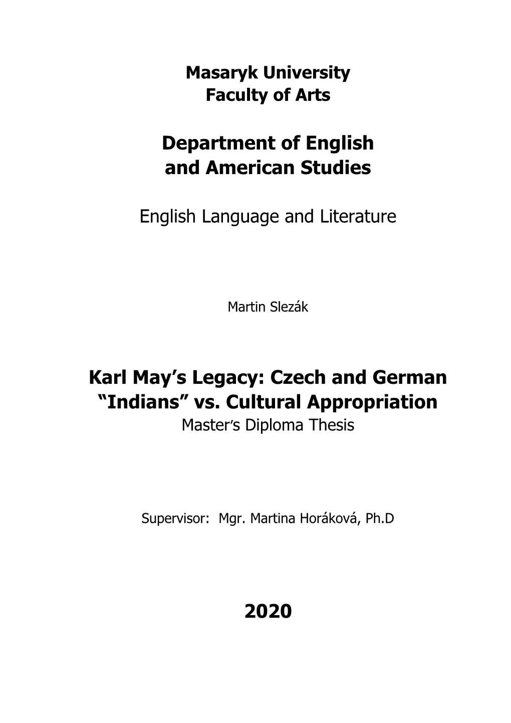 Czech and German “Indians” Vs. Cultural Appropriation 2020