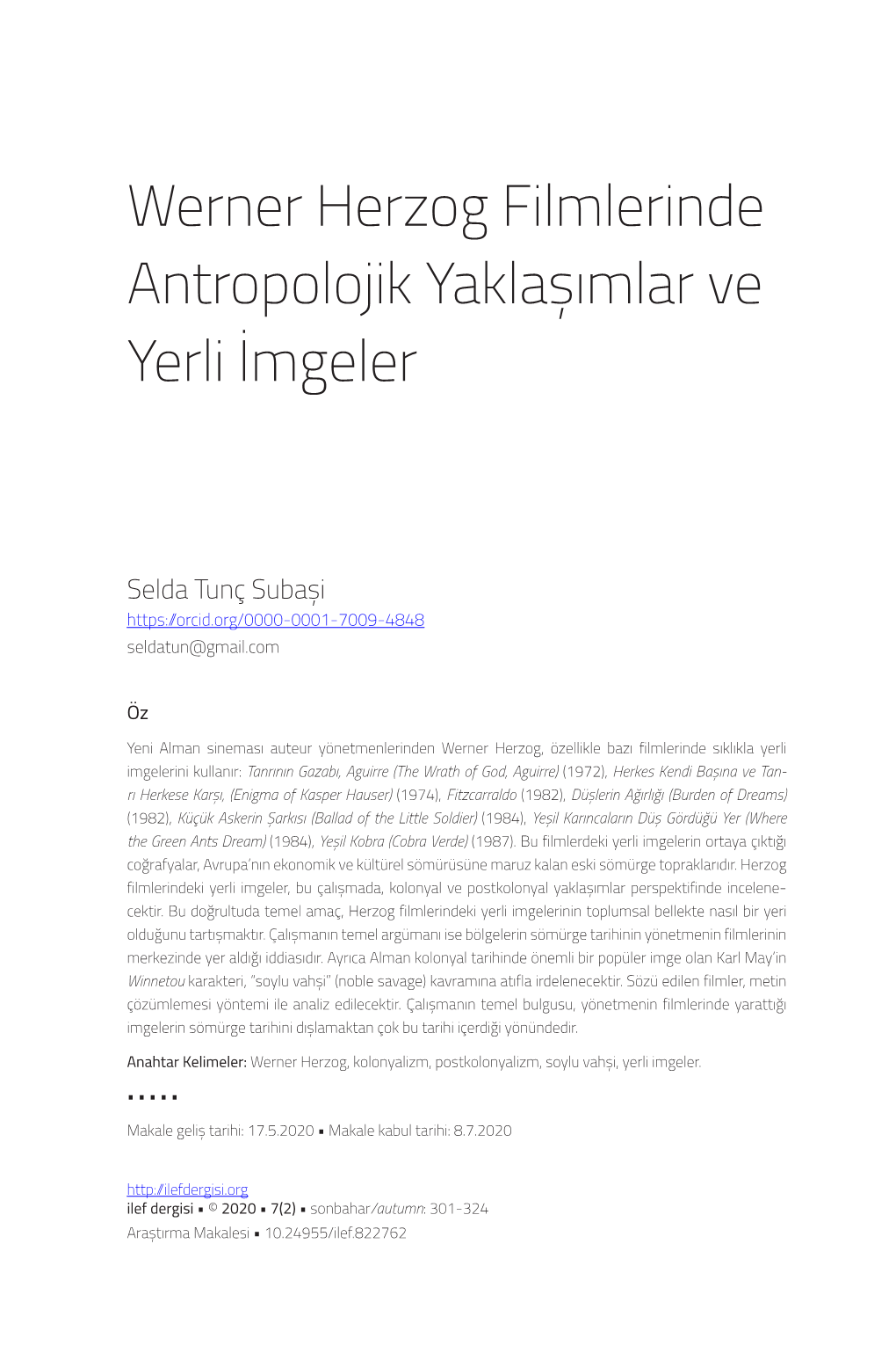 Werner Herzog Filmlerinde Antropolojik Yaklaşımlar Ve Yerli İmgeler