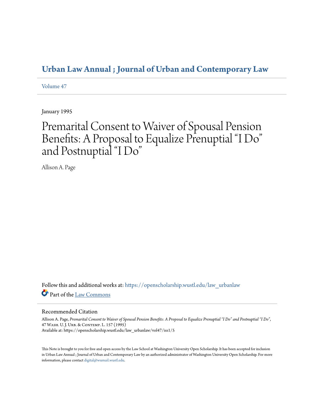 Premarital Consent to Waiver of Spousal Pension Benefits: a Proposal to Equalize Prenuptial “I Do” and Postnuptial “I Do” Allison A