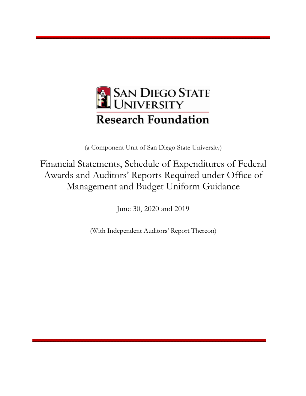 Financial Statements, Schedule of Expenditures of Federal Awards and Auditors' Reports Required Under Office of Management