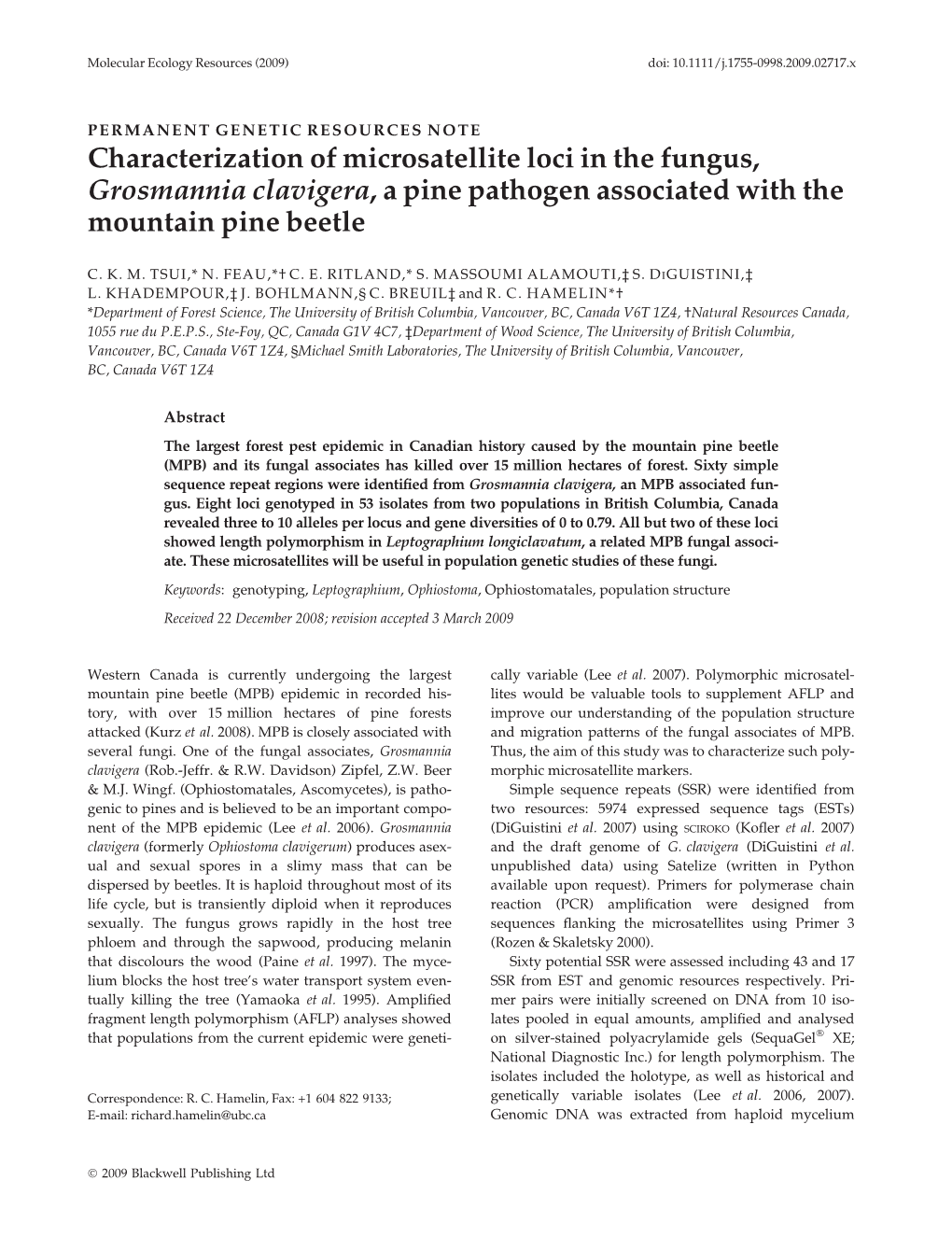 Characterization of Microsatellite Loci in the Fungus, Grosmannia Clavigera, a Pine Pathogen Associated with the Mountain Pine Beetle