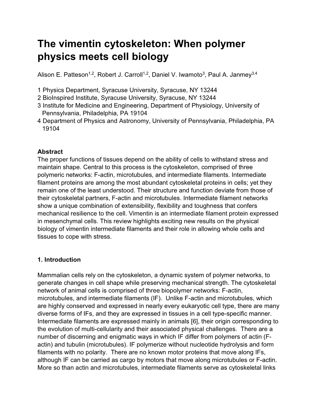 The Vimentin Cytoskeleton: When Polymer Physics Meets Cell Biology