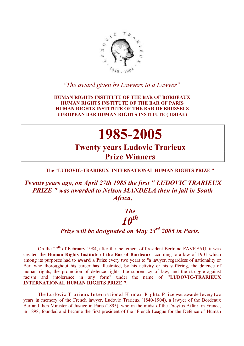 Twenty Years Ludovic Trarieux Prize Winners