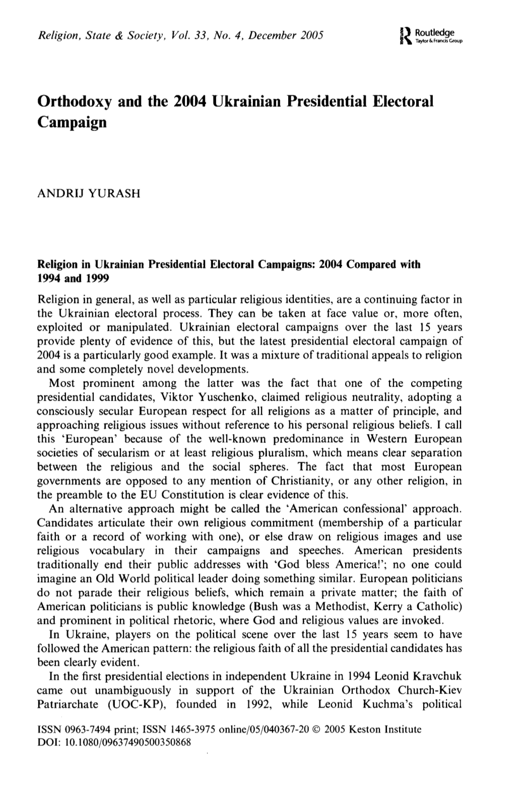 Orthodoxy and the 2004 Ukrainian Presidential Electoral Campaign