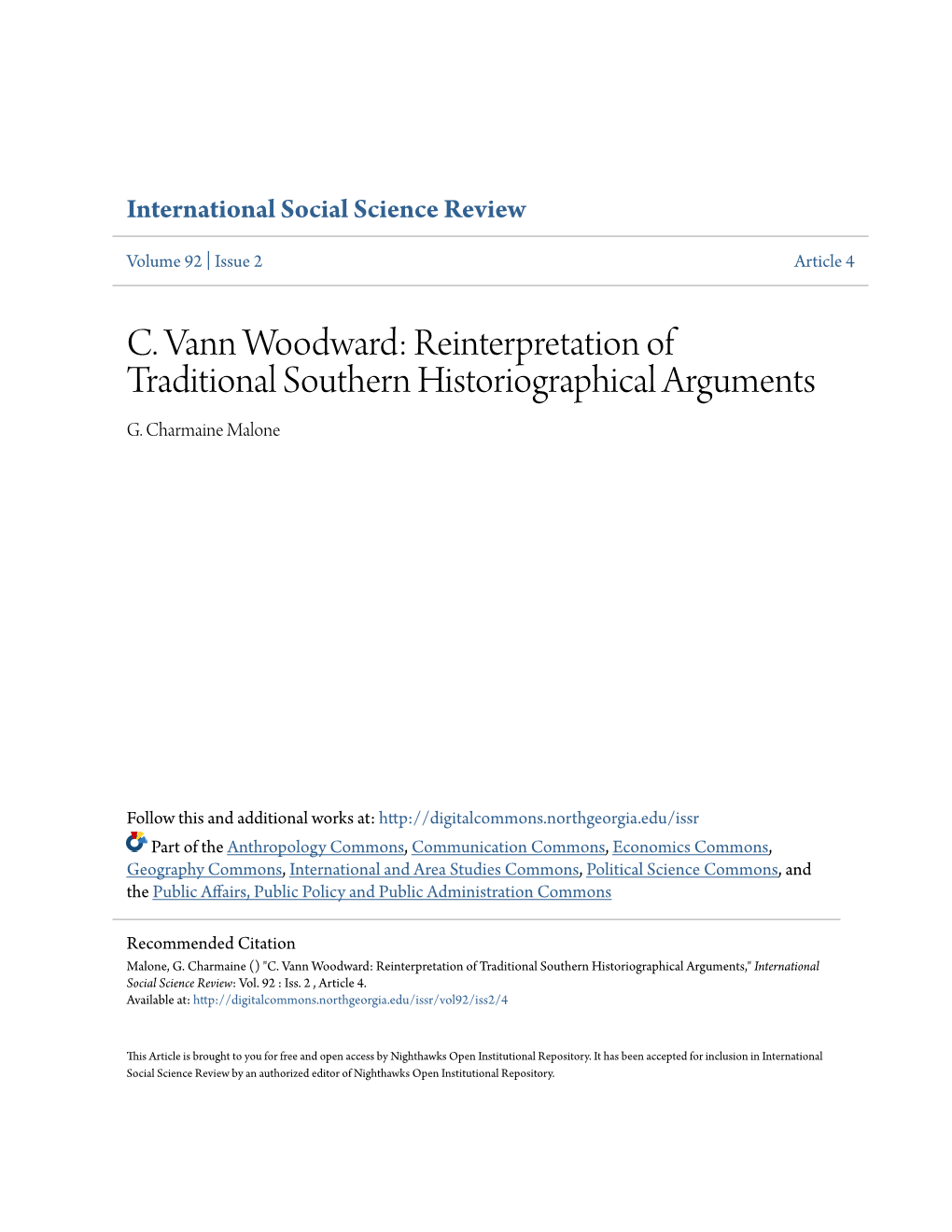 C. Vann Woodward: Reinterpretation of Traditional Southern Historiographical Arguments G