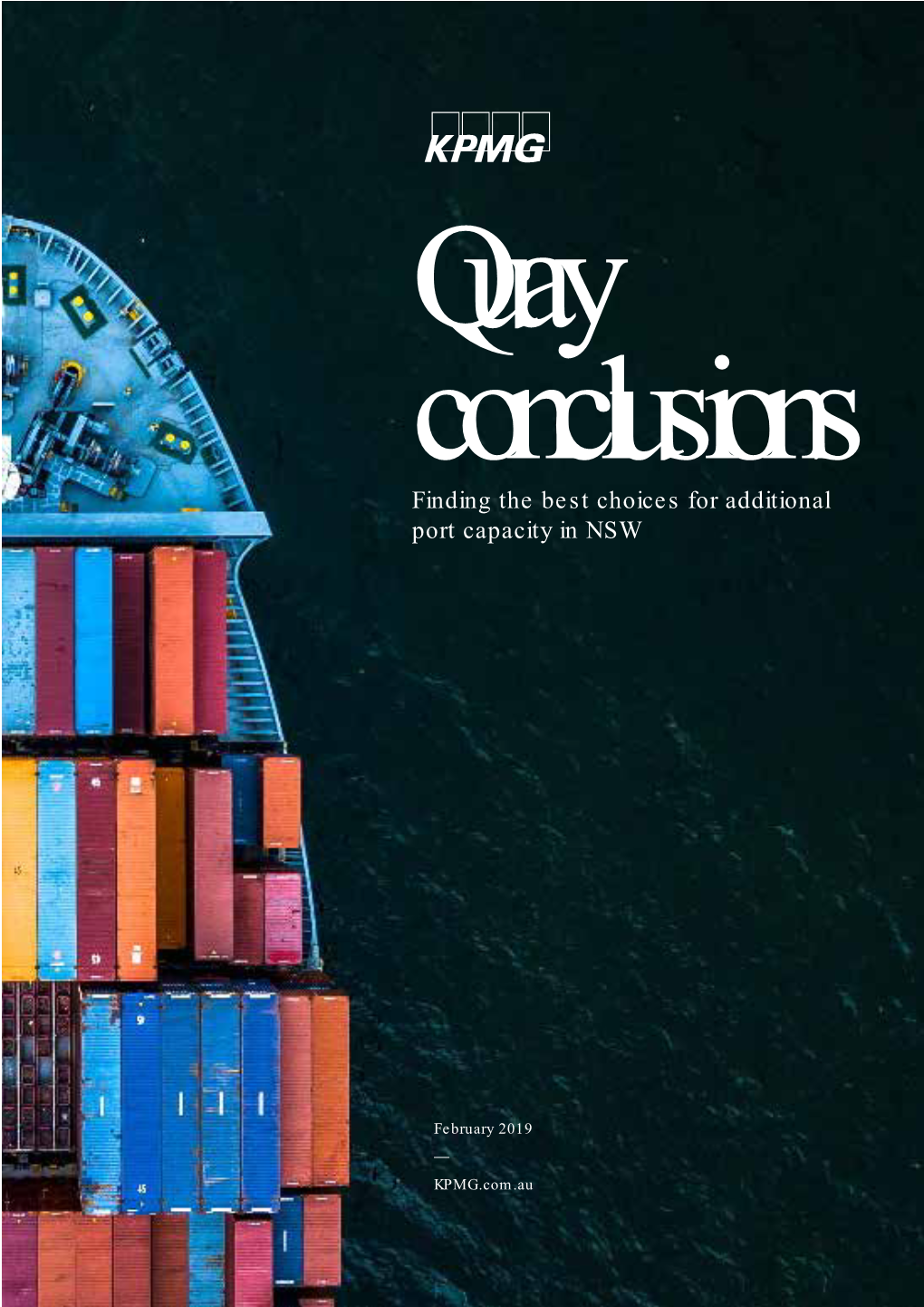 Quay Conclusions: Finding the Best Choices for Additional Port Capacity