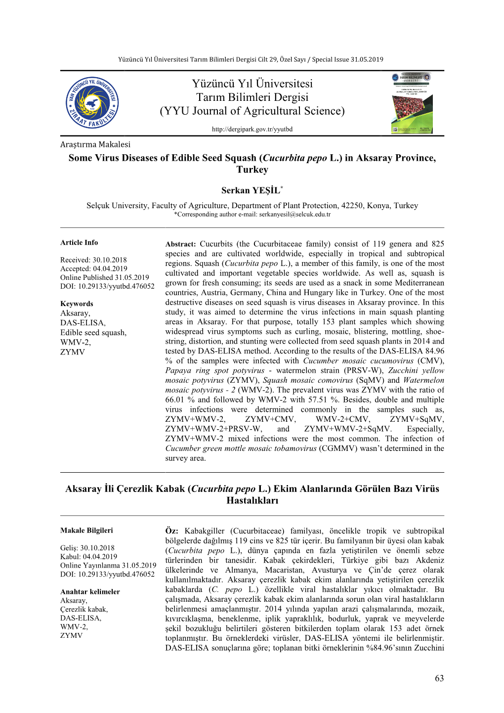 Some Virus Diseases of Edible Seed Squash (Cucurbita Pepo L.) in Aksaray Province, Turkey