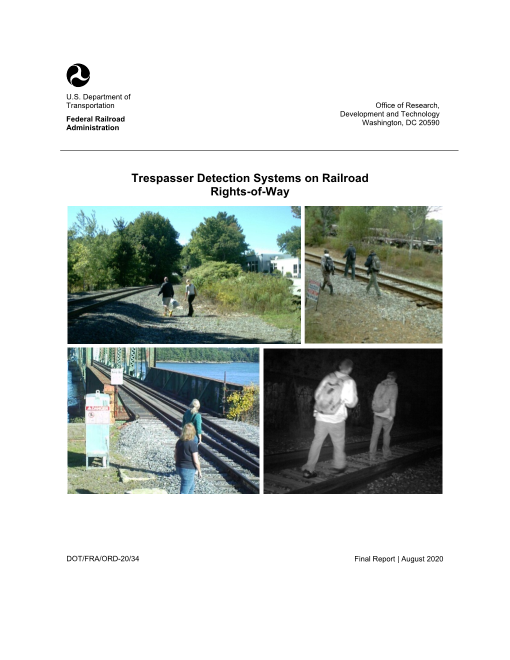 Trespasser Detection Systems on Railroad Rights-Of-Way