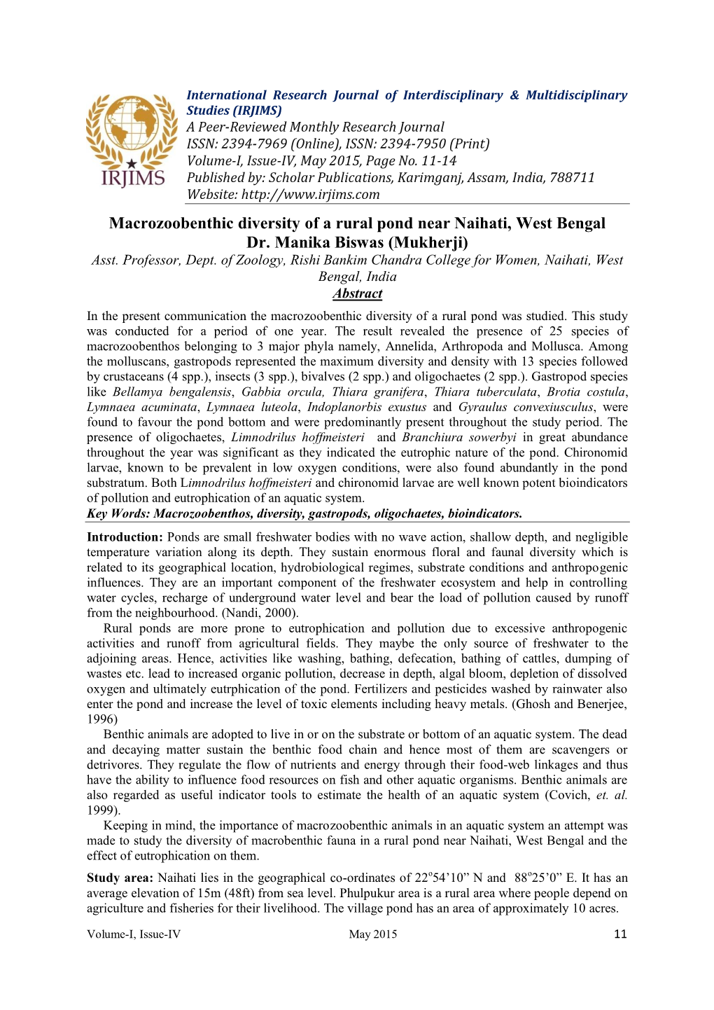 Macrozoobenthic Diversity of a Rural Pond Near Naihati, West Bengal Dr. Manika Biswas (Mukherji) Asst