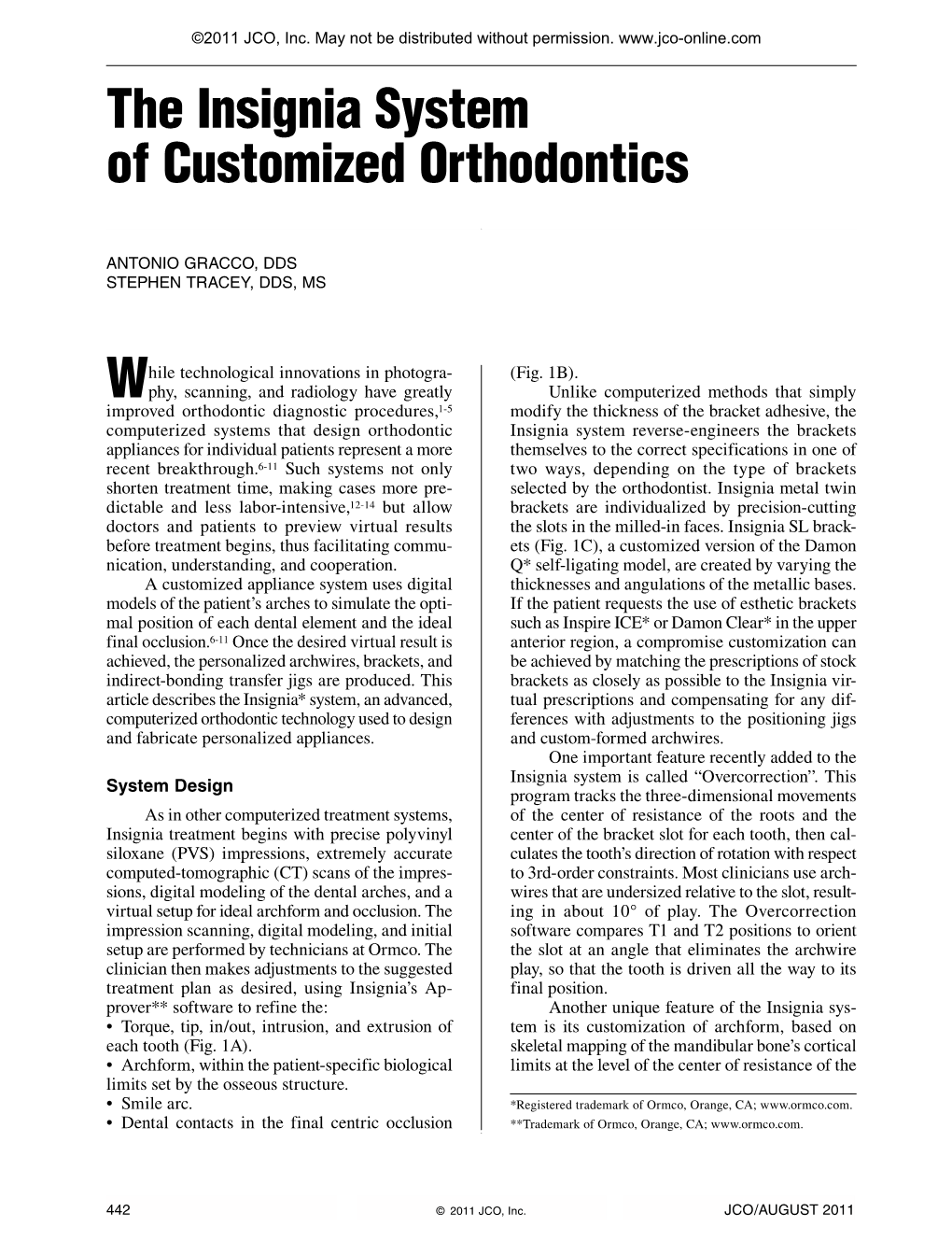 The Insignia System of Customized Orthodontics