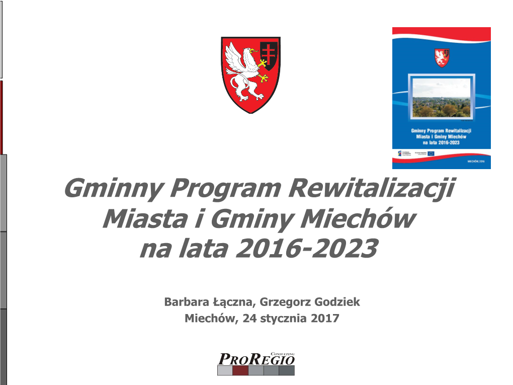 Gminnego Programu Rewitalizacji Miasta I Gminy Miechów Na Lata