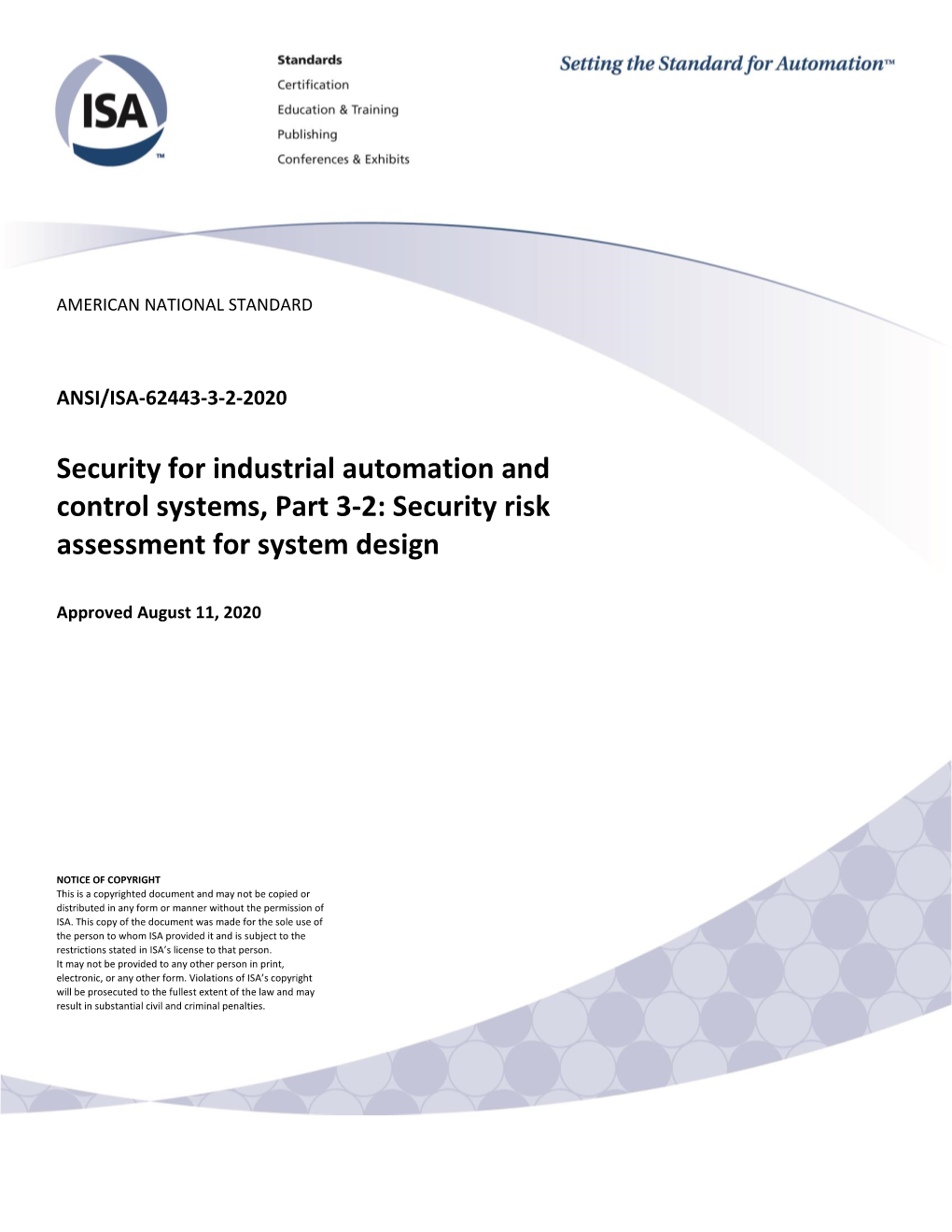 Security for Industrial Automation and Control Systems, Part 3-2: Security Risk Assessment for System Design