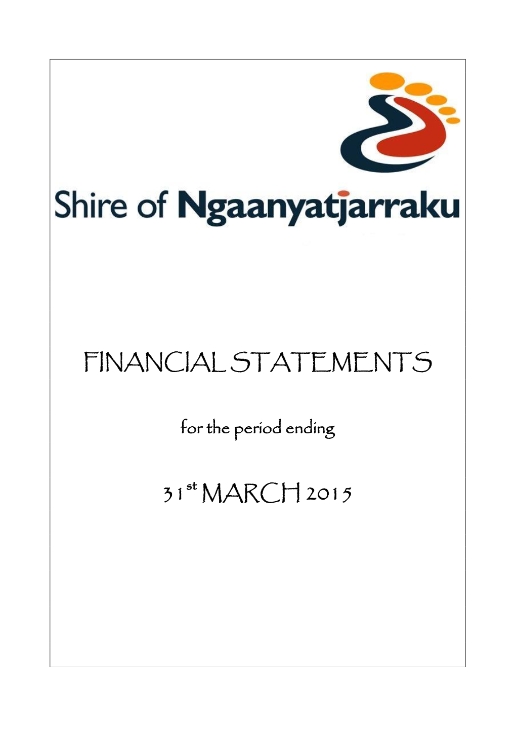 FINANCIAL STATEMENTS 31St MARCH