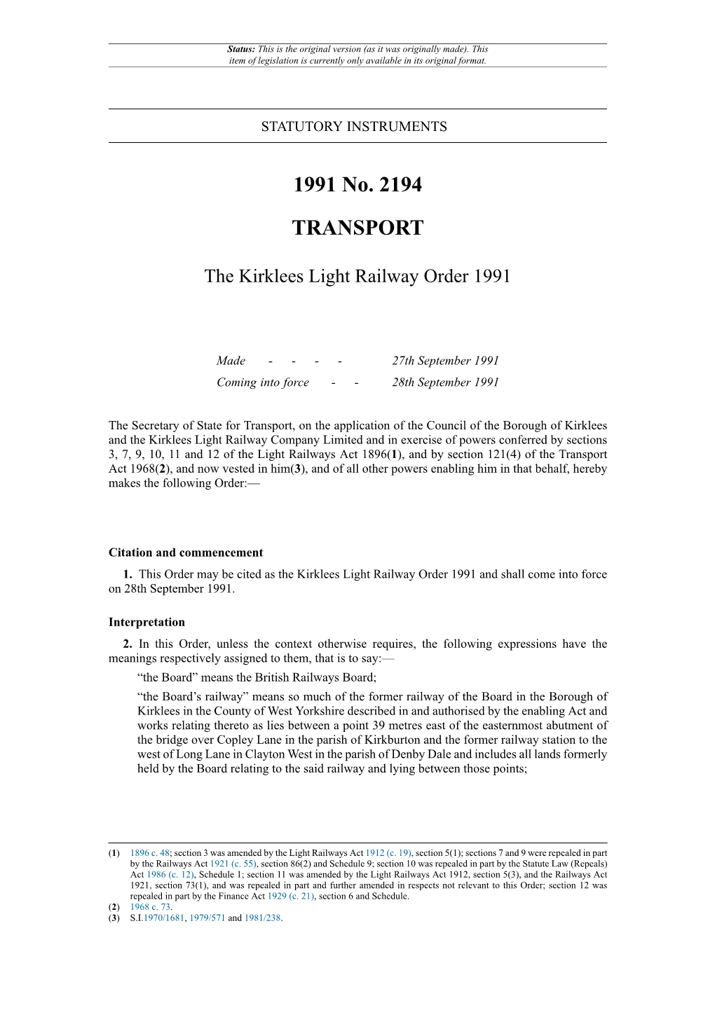 The Kirklees Light Railway Order 1991