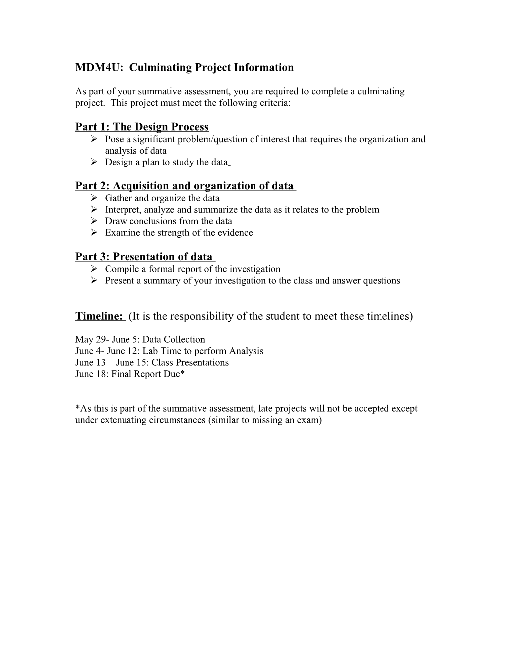 MDM4U: Culminating Project Information