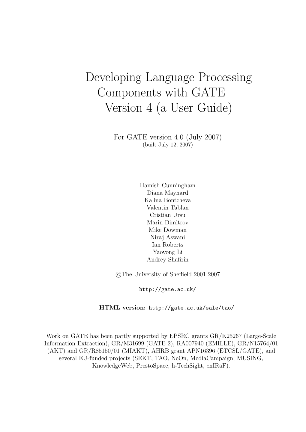 Developing Language Processing Components with GATE Version 4 (A User Guide)