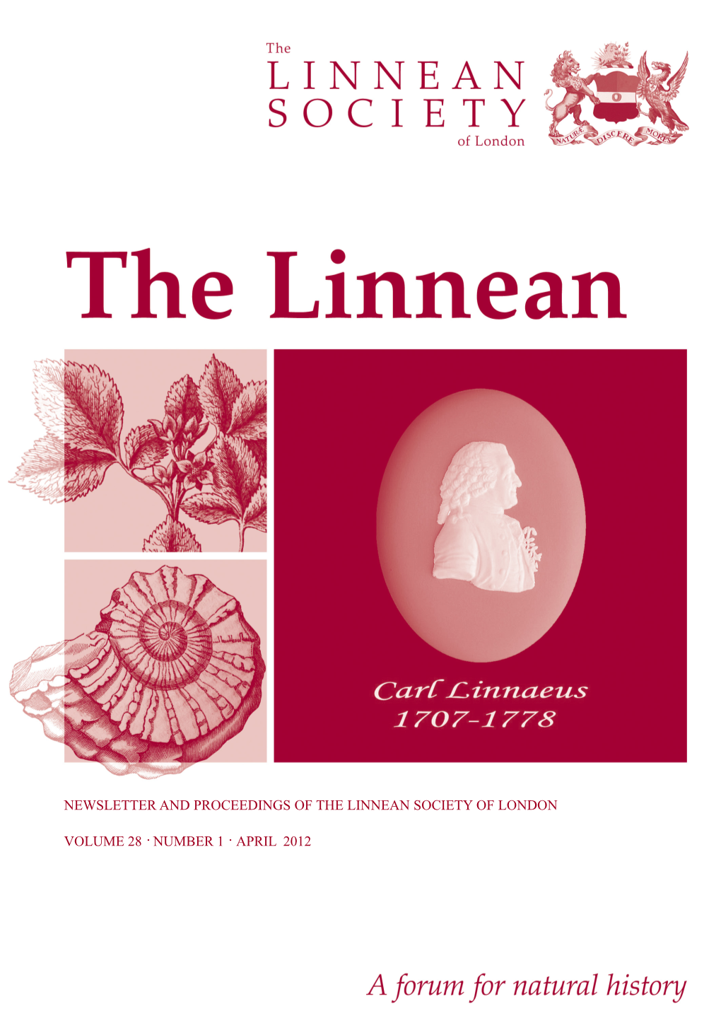 Newsletter and Proceedings of the Linnean Society of London Volume 28 · Number 1 · April 2012