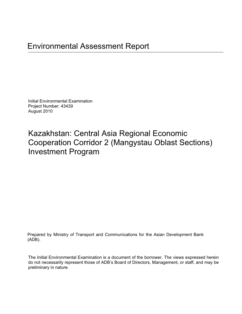 Kazakhstan: Central Asia Regional Economic Cooperation Corridor 2 (Mangystau Oblast Sections) Investment Program