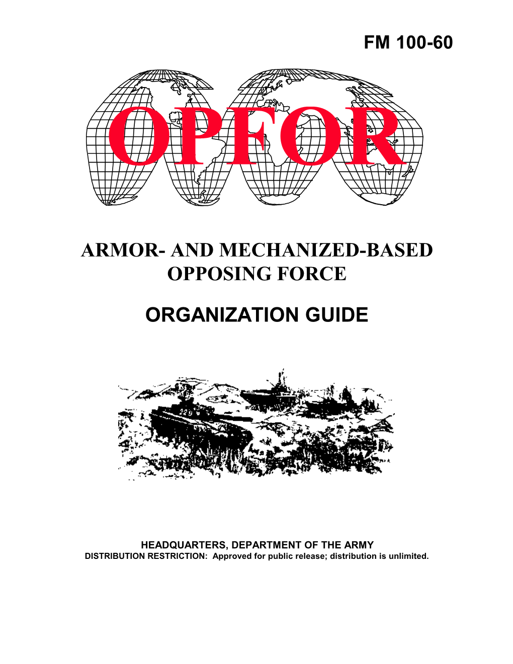 Fm 100-60 Opfor Armor- and Mechanized-Based Opposing Force