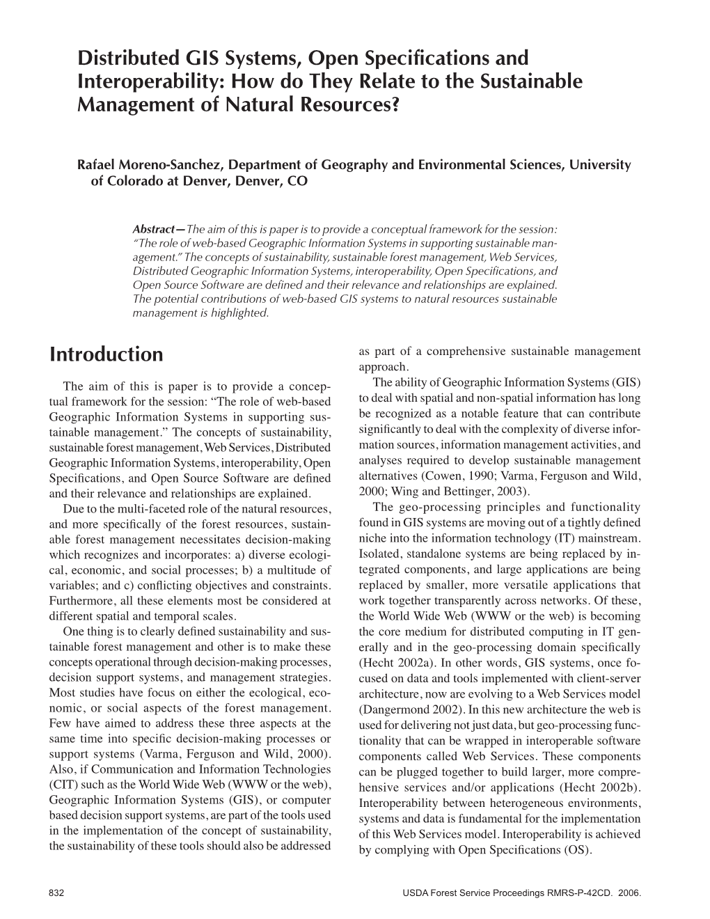 Distributed GIS Systems, Open Specifications and Interoperability: How Do They Relate to the Sustainable Management of Natural Resources?