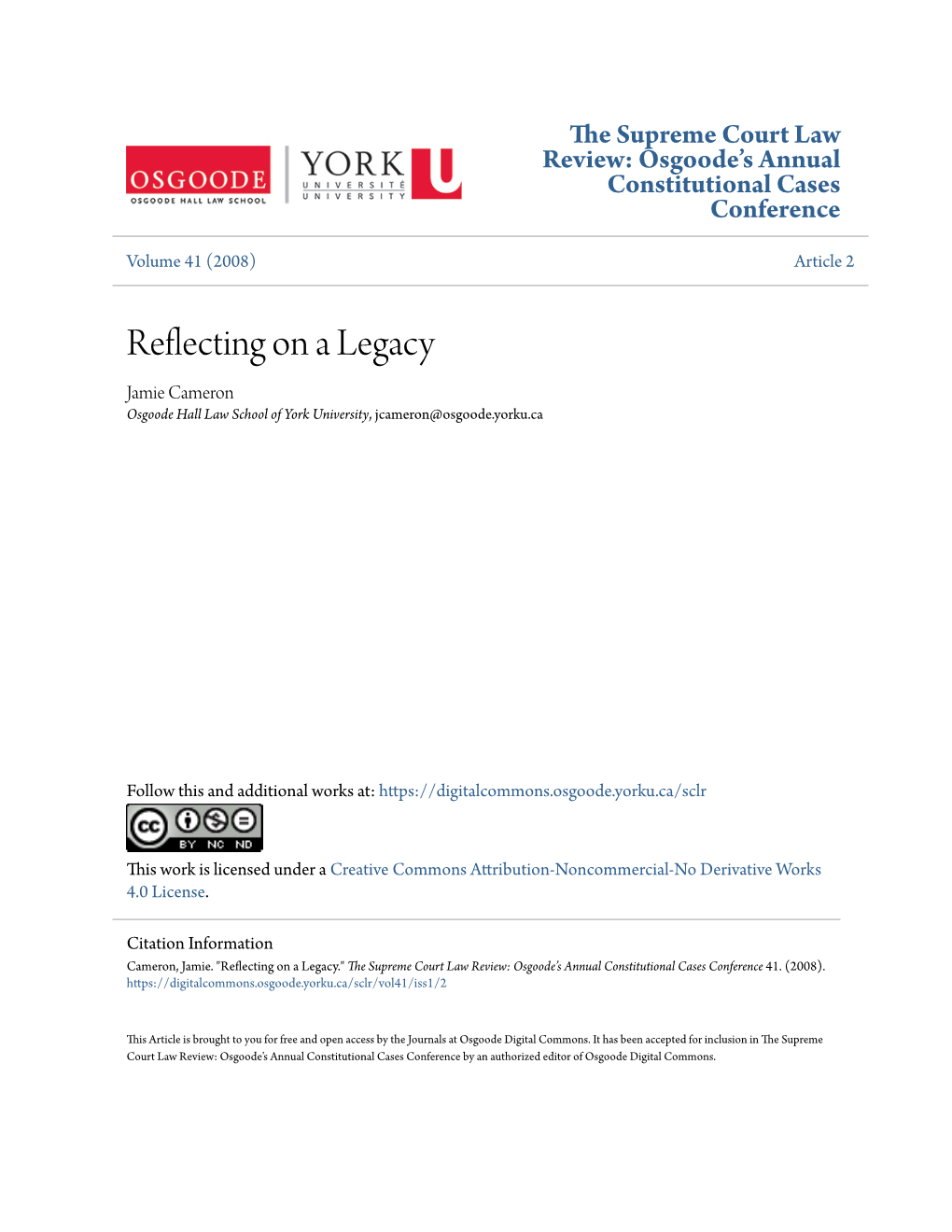 Reflecting on a Legacy Jamie Cameron Osgoode Hall Law School of York University, Jcameron@Osgoode.Yorku.Ca