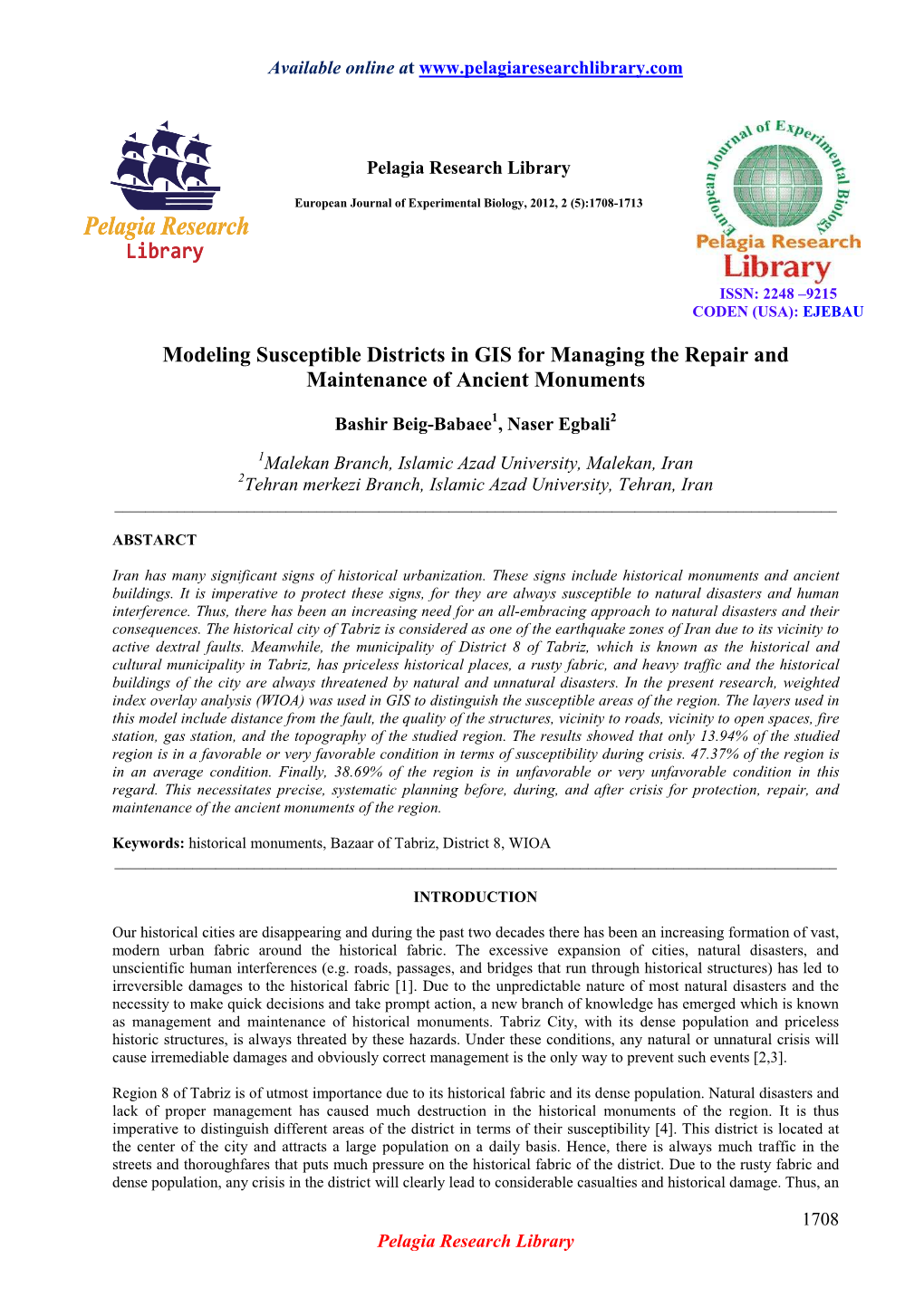 Modeling Susceptible Districts in GIS for Managing the Repair and Maintenance of Ancient Monuments