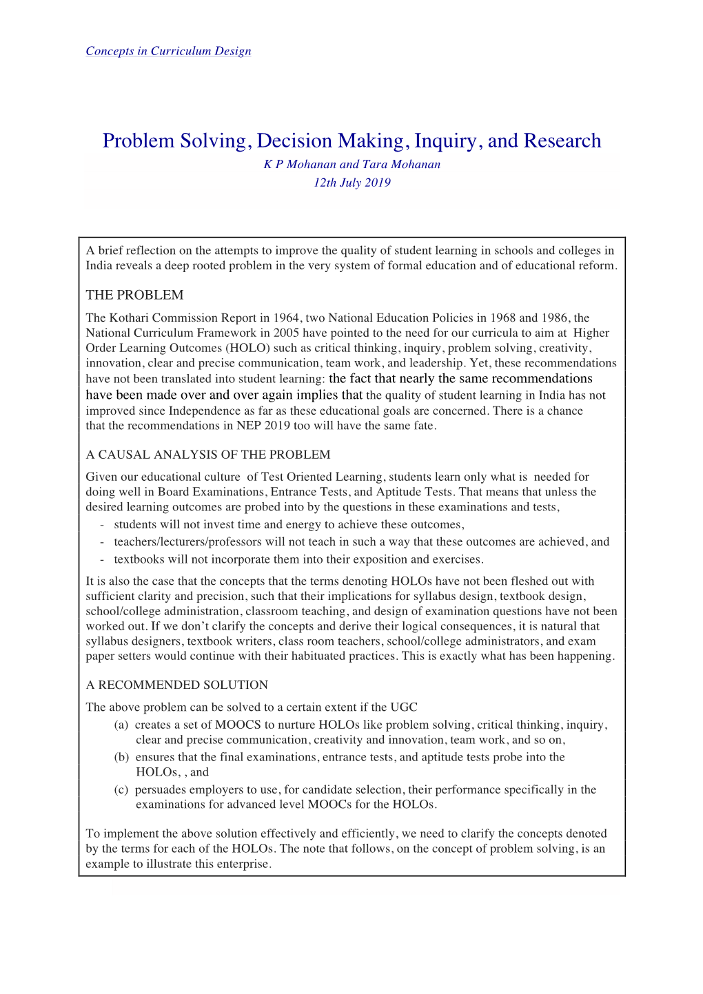 Problem Solving, Decision Making, Inquiry, and Research K P Mohanan and Tara Mohanan 12Th July 2019