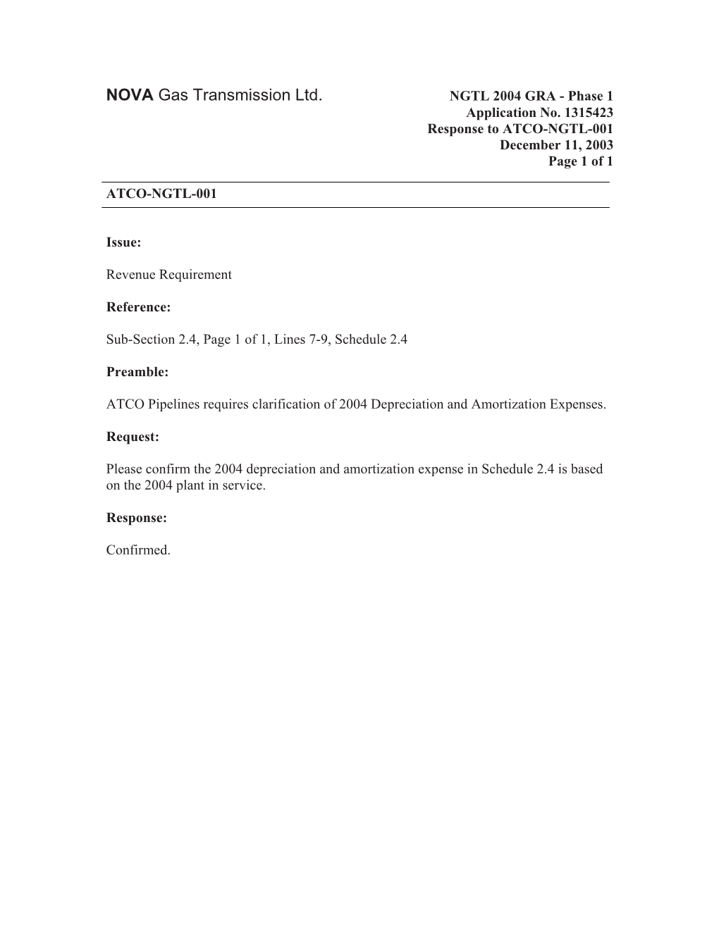 NOVA Gas Transmission Ltd. NGTL 2004 GRA - Phase 1 Application No