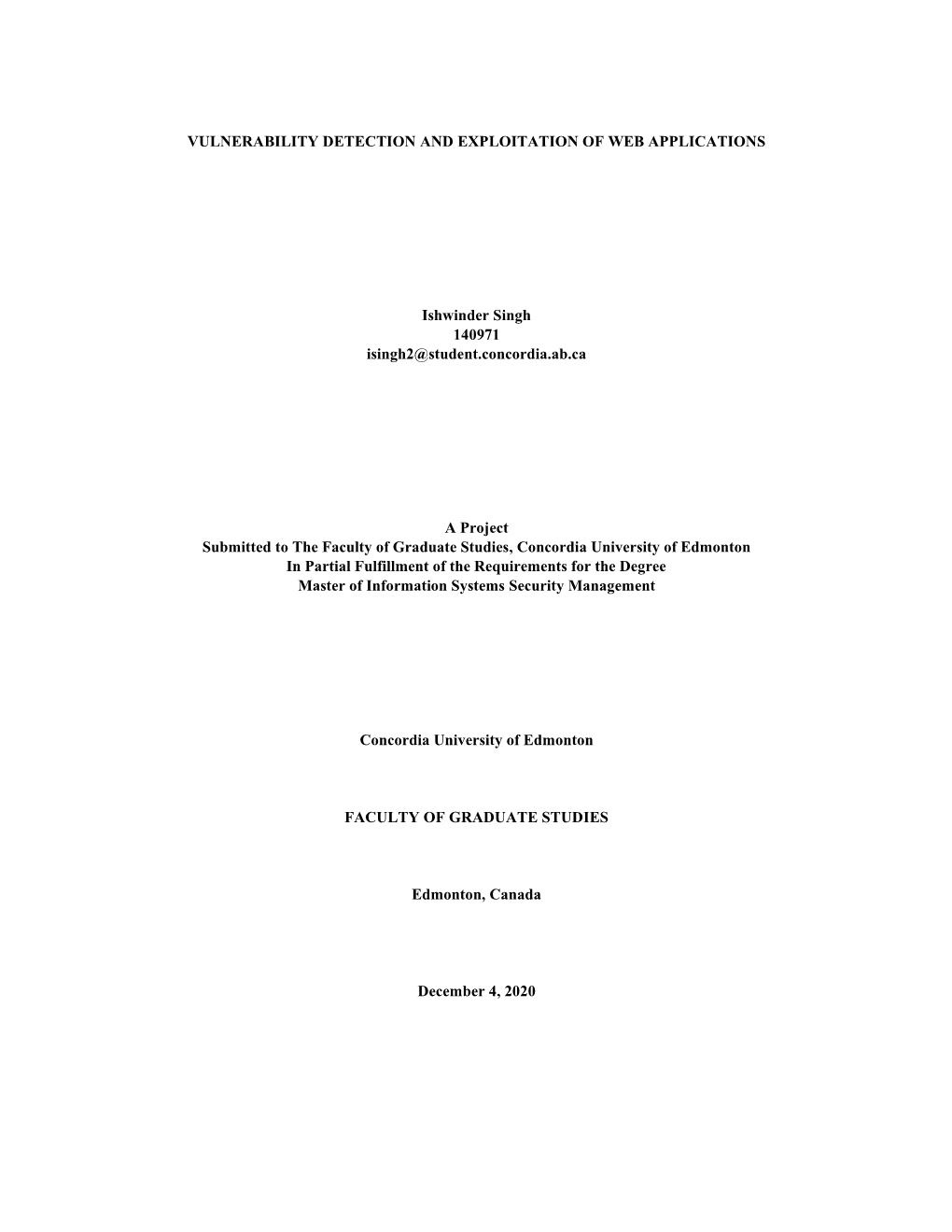 Vulnerability Detection and Exploitation of Web Applications