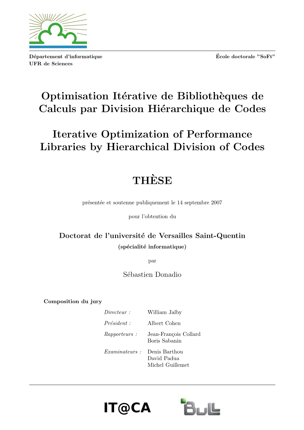 Optimisation Itérative De Biblioth`Eques De Calculs Par