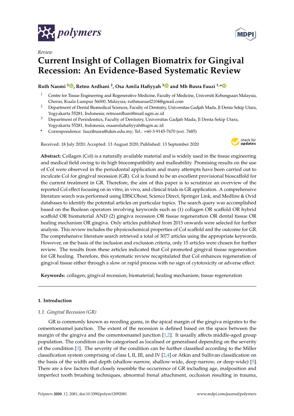 Current Insight of Collagen Biomatrix for Gingival Recession: an Evidence-Based Systematic Review