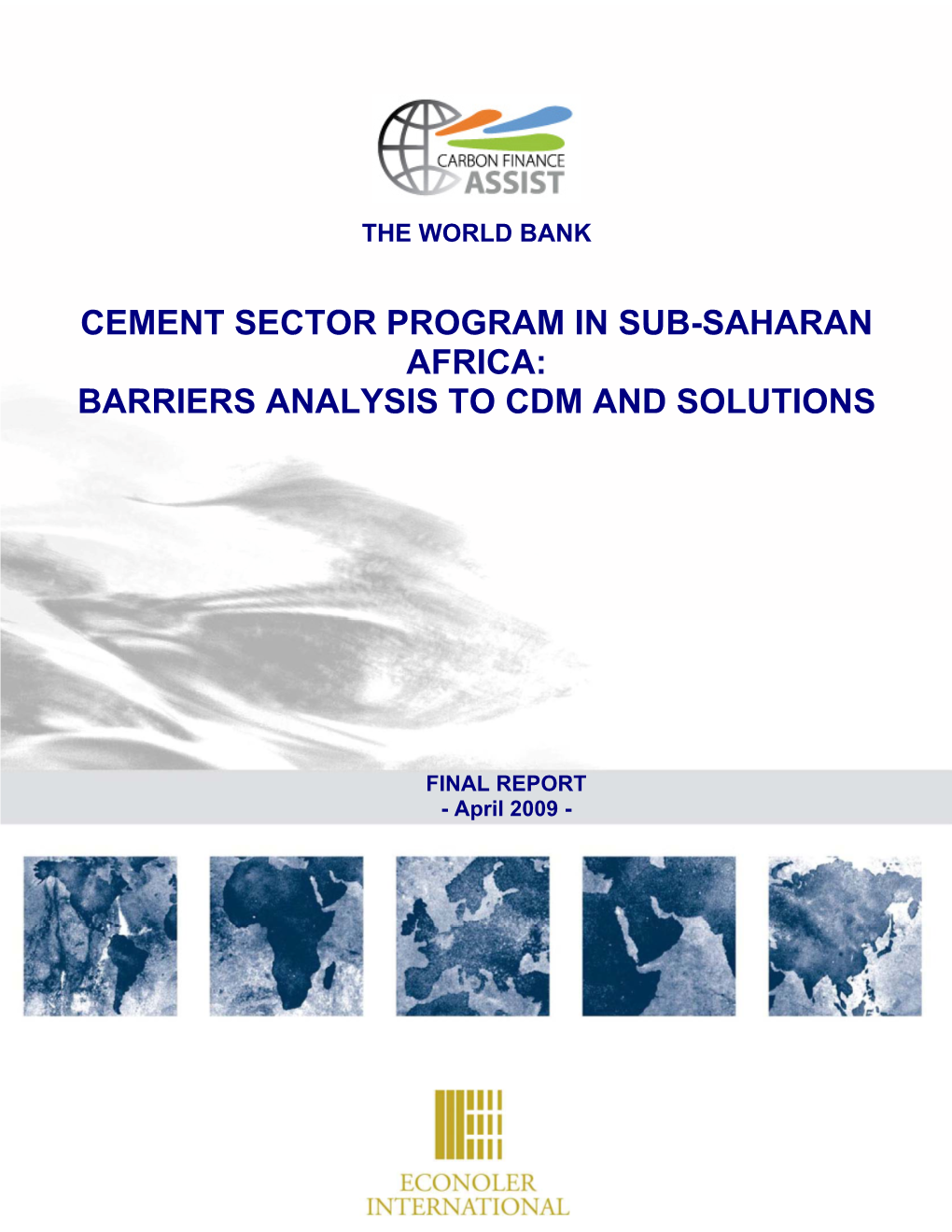 Cement Sector Program in Sub-Saharan Africa: Barriers Analysis to Cdm and Solutions