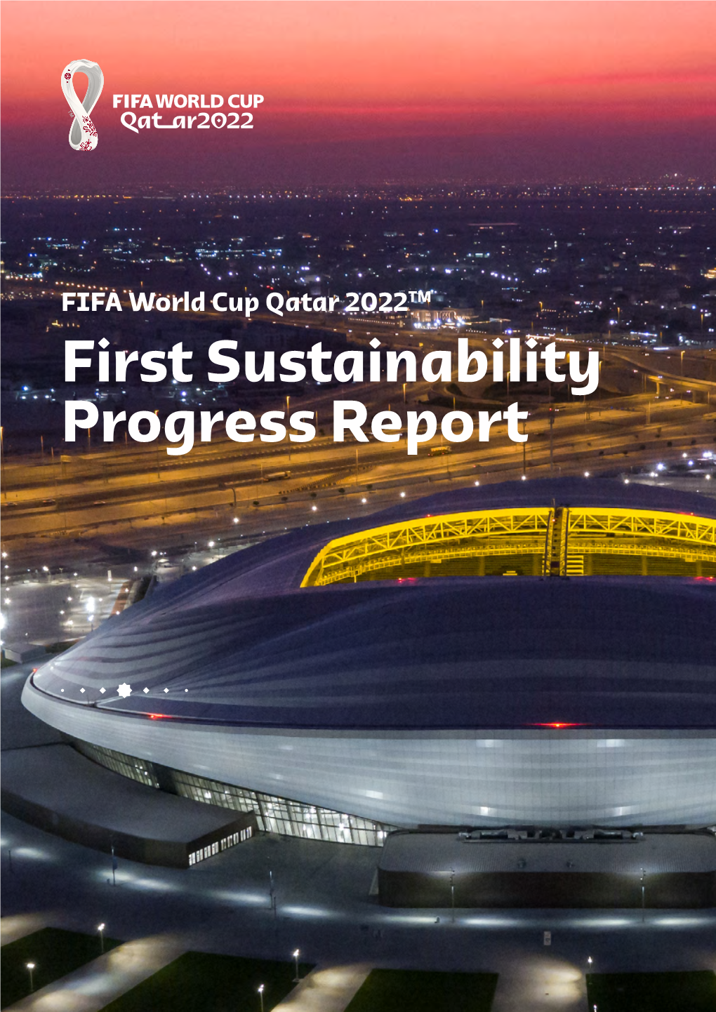 FIFA World Cup 2022™ First Sustainability Progress Report