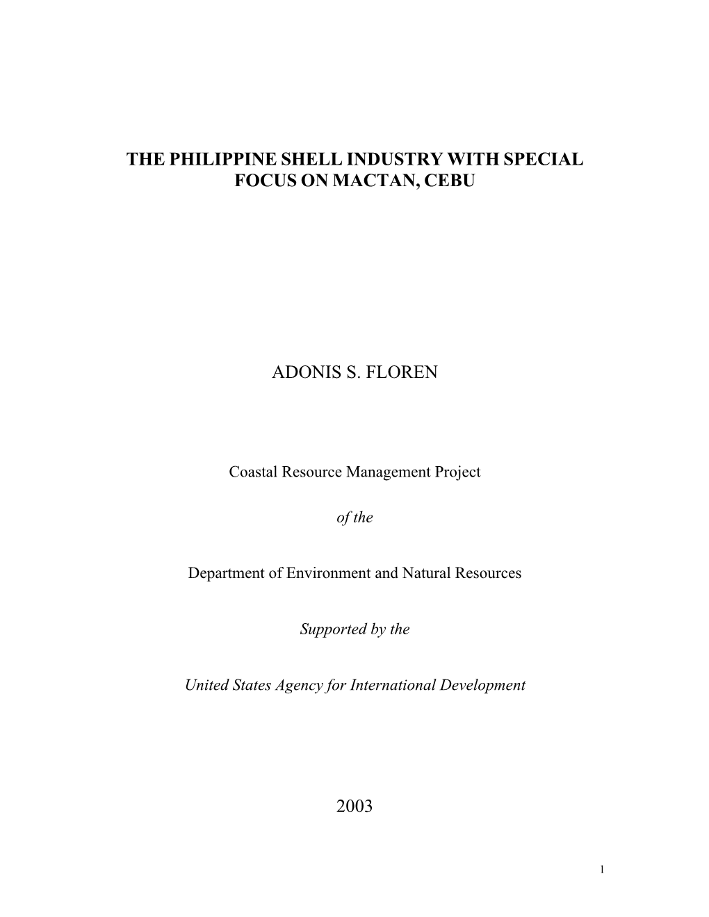 The Philippine Shell Industry with Special Focus on Mactan, Cebu