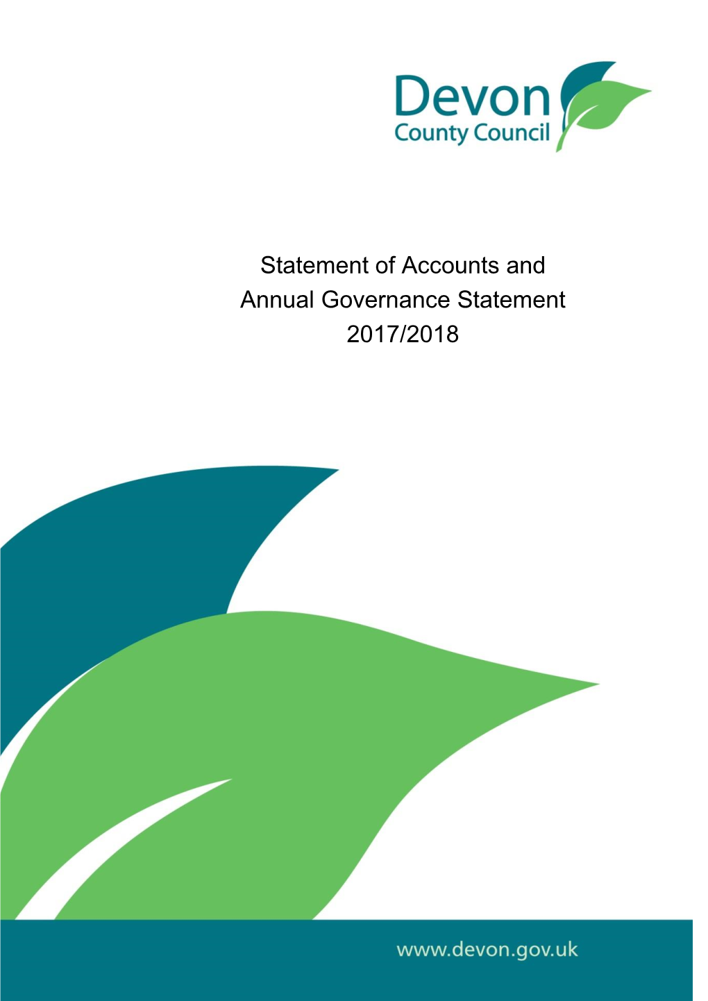 Statement of Accounts and Annual Governance Statement 2017/2018