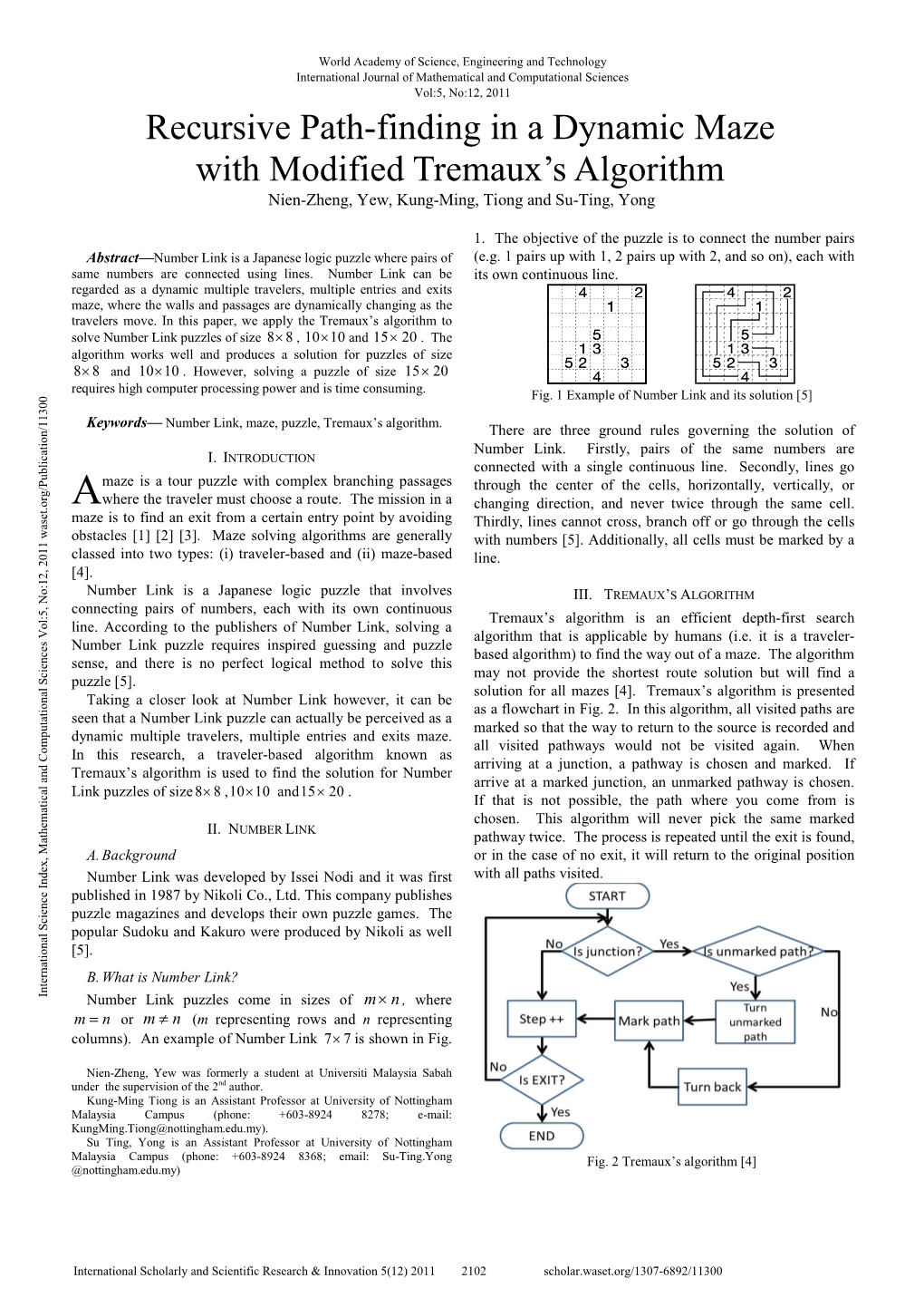 Recursive Path-Finding in a Dynamic Maze with Modified Tremaux's