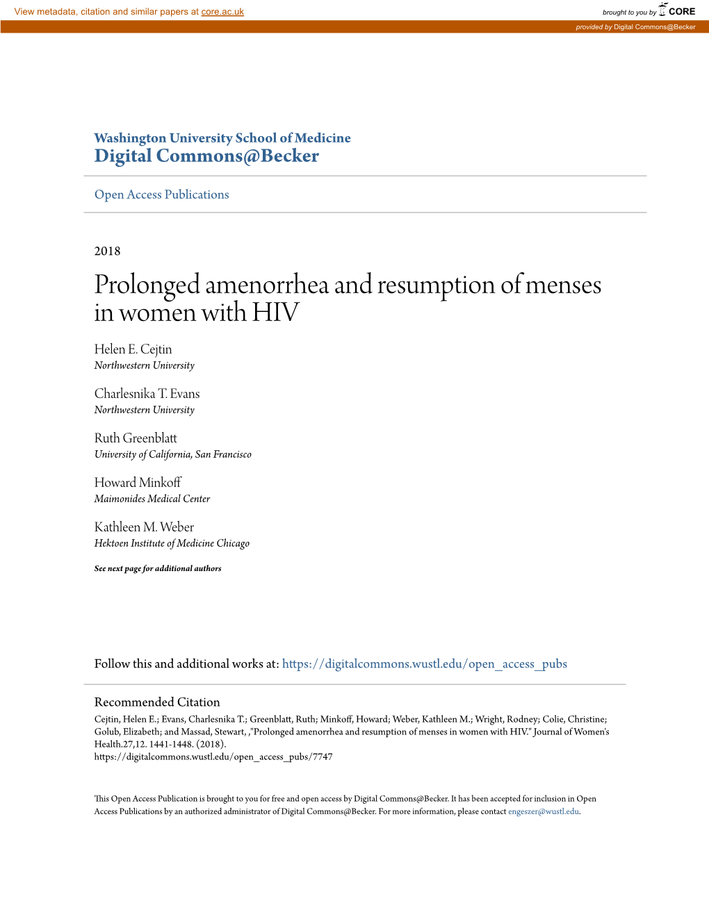 Prolonged Amenorrhea and Resumption of Menses in Women with HIV Helen E