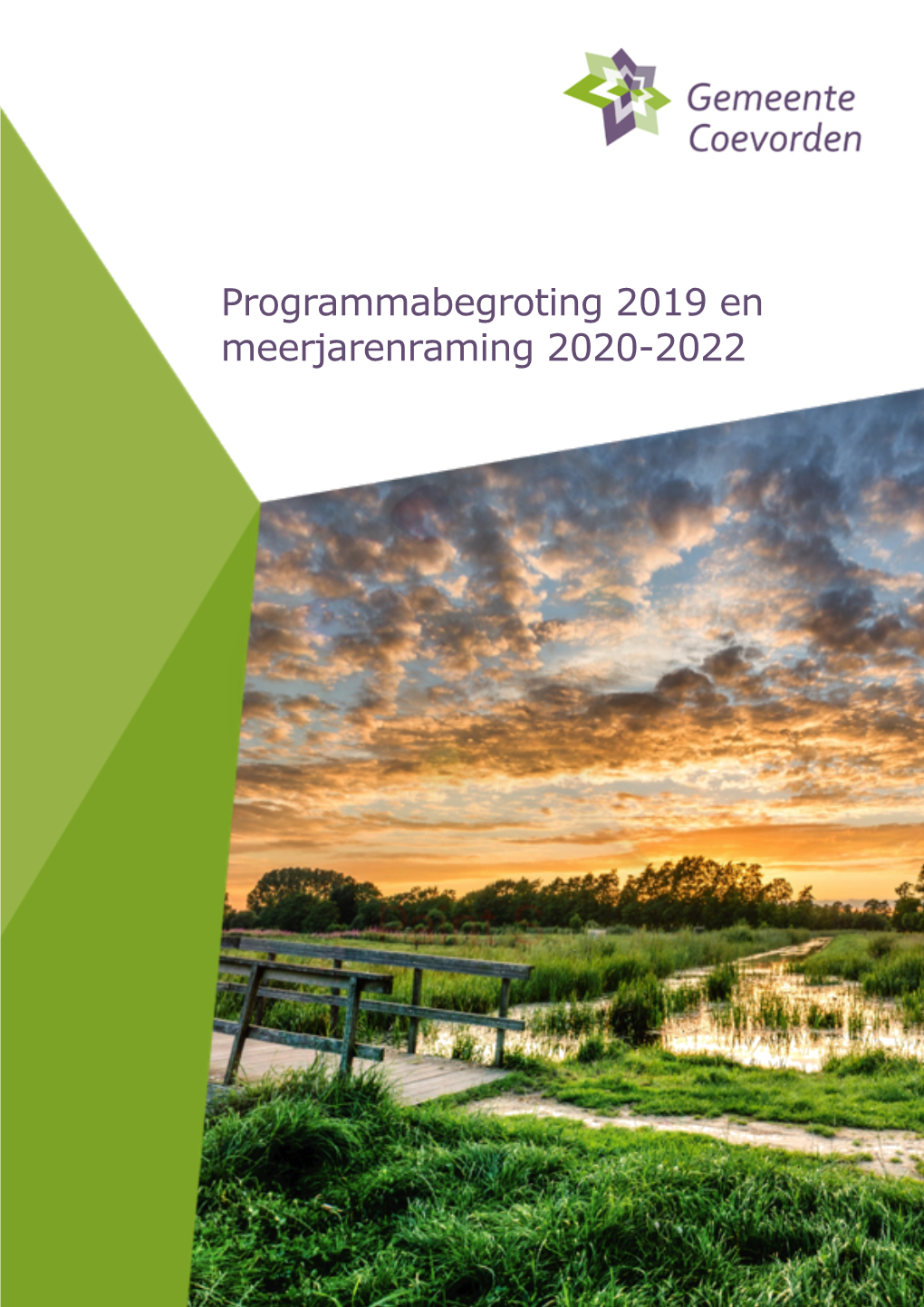 Programmabegroting 2019 En Meerjarenraming 2020-2022