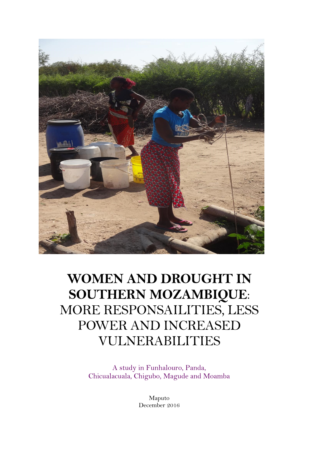 Women and Drought in Southern Mozambique: More Responsailities, Less Power and Increased Vulnerabilities