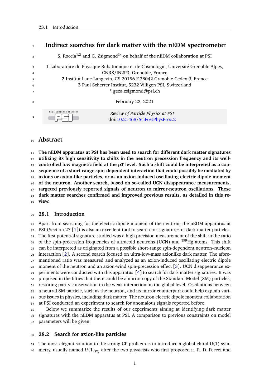 Indirect Searches for Dark Matter with the Nedm Spectrometer Abstract