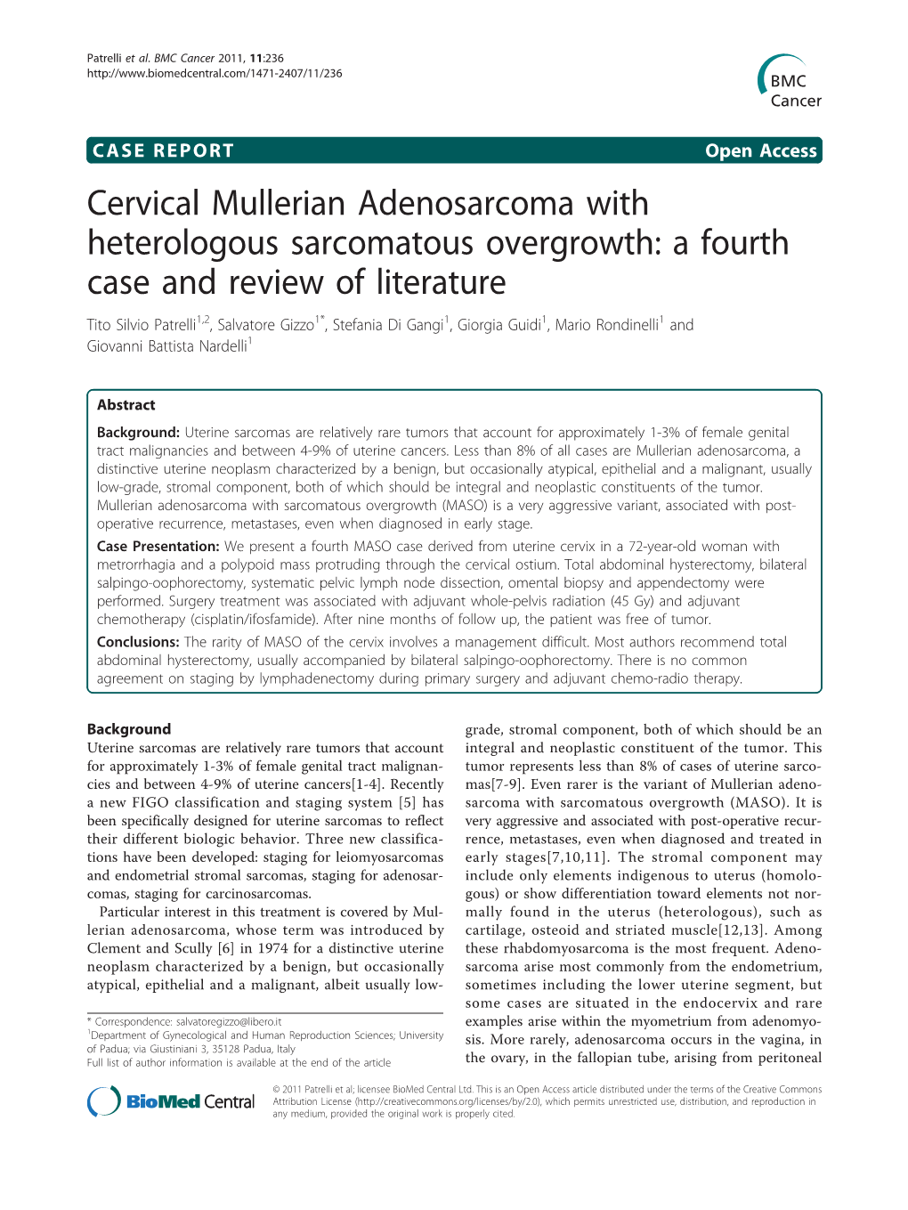 Cervical Mullerian Adenosarcoma with Heterologous Sarcomatous Overgrowth: a Fourth Case and Review of Literature