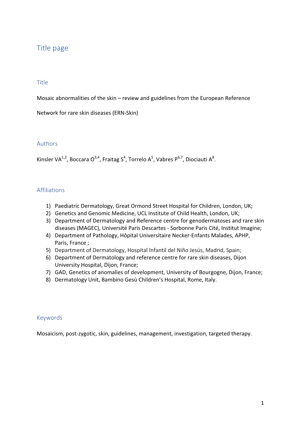 Final As Published Including Proof Corrections Post Review 1 Mosaic Abnormalities of the Skin Review and Guidelines