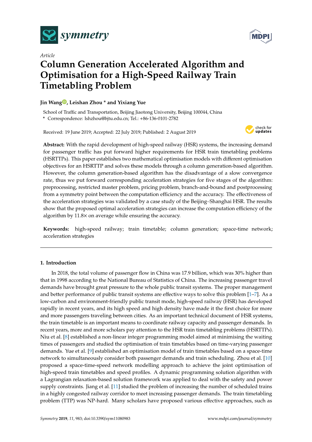 Column Generation Accelerated Algorithm and Optimisation for a High-Speed Railway Train Timetabling Problem