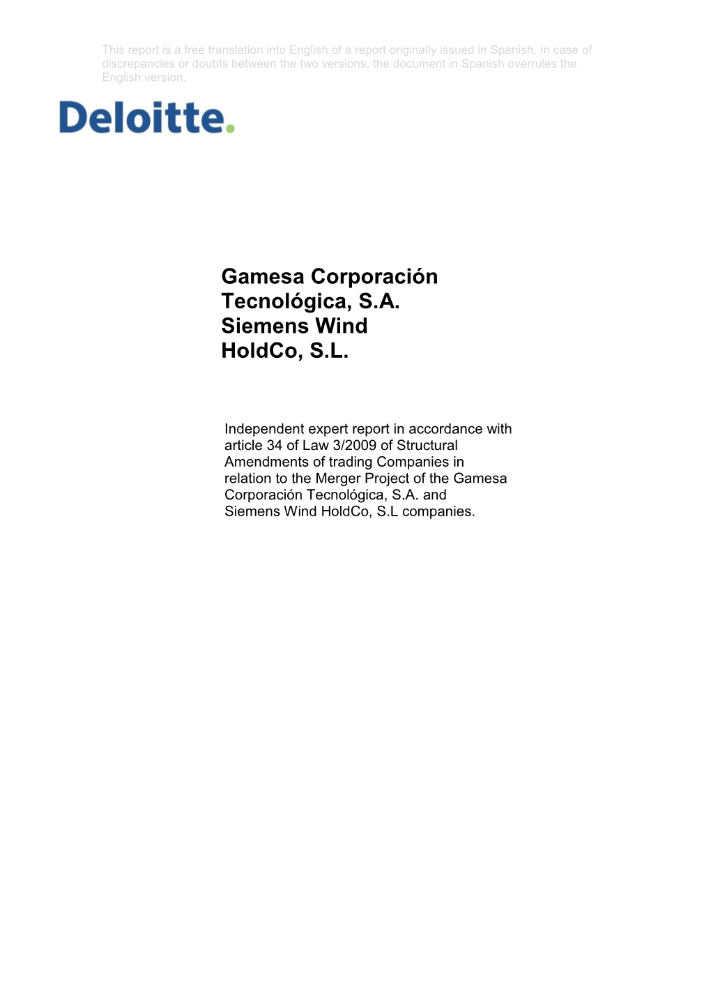 Gamesa Corporación Tecnológica, S.A. Siemens Wind Holdco, S.L