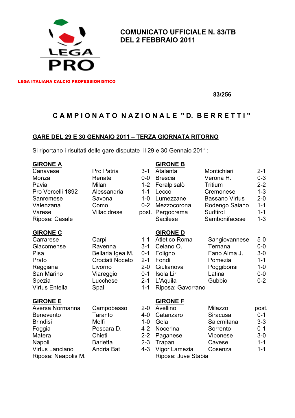 Comunicato Ufficiale N. 83/Tb Del 2 Febbraio 2011 Campionatonazionale