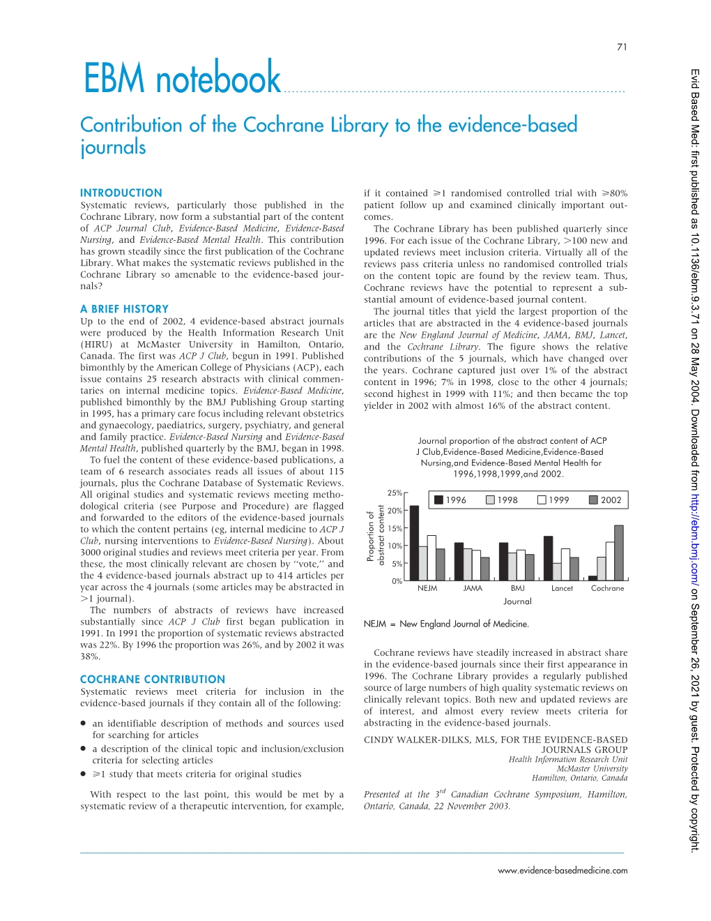 Contribution of the Cochrane Library to the Evidence-Based Journals