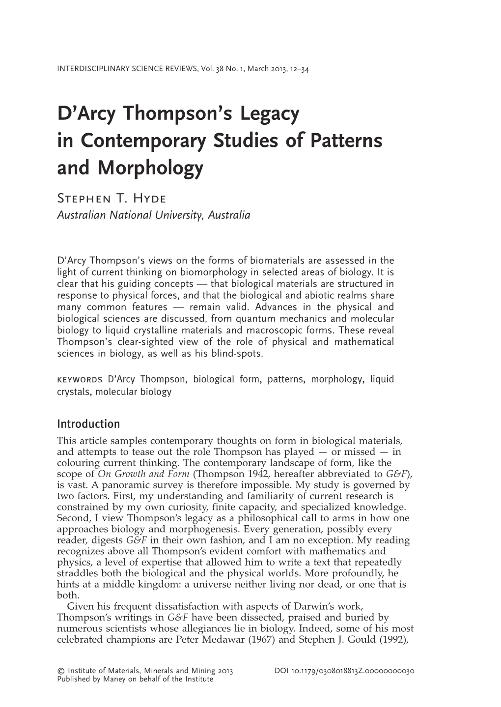 D'arcy Thompson's Legacy in Contemporary Studies of Patterns